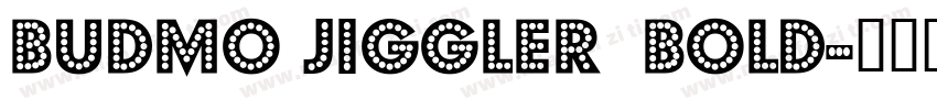 Budmo Jiggler  Bold字体转换